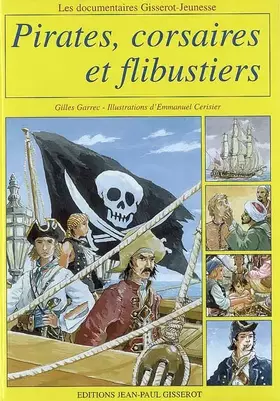 Couverture du produit · Pirates, corsaires et flibustiers