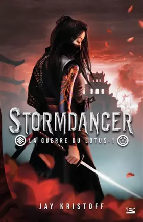 Couverture du produit · La Guerre du Lotus T1 Stormdancer: La Guerre du Lotus