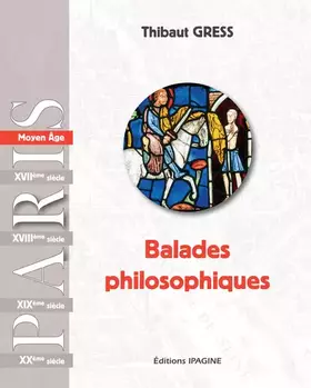 Couverture du produit · Balades philosophiques: Moyen Age & Renaissance