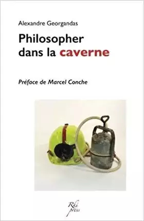 Couverture du produit · Philosopher dans la caverne: Une introduction à la pratique philosophique