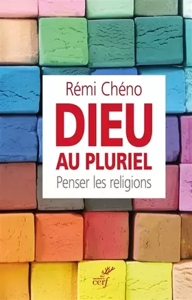 Couverture du produit · Dieu au pluriel. Penser les religions