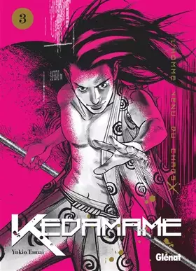 Couverture du produit · Kedamame l'homme venu du chaos - Tome 03