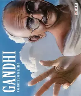Couverture du produit · Gandhi - Une marche vers la mer