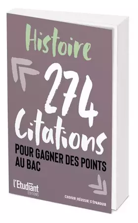 Couverture du produit · Histoire - 274 citations pour gagner des points au bac