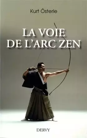 Couverture du produit · La voie de l'arc zen