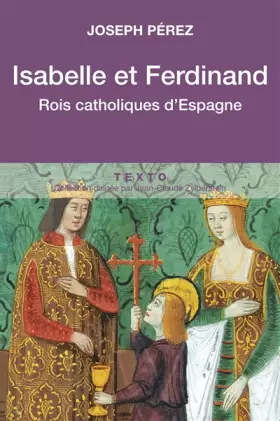 Couverture du produit · Isabelle et Ferdinand: Rois catholiques d'Espagne