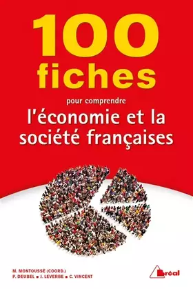 Couverture du produit · 100 Fiches pour comprendre l'économie et la société française