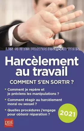 Couverture du produit · Harcèlement au travail 2021: Comment s'en sortir ?