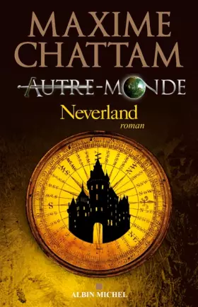 Couverture du produit · Autre-Monde Tome 6 - Neverland