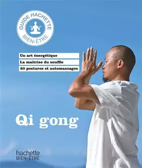Couverture du produit · Qi gong: Rétablir l'équilibre du corps et de l'esprit