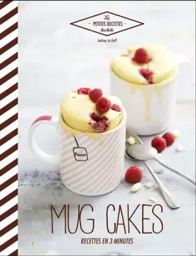 Couverture du produit · Mug cakes: Recettes en 3 minutes