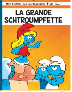 Couverture du produit · Les Schtroumpfs Lombard - tome 28 - La Grande Schtroumpfette