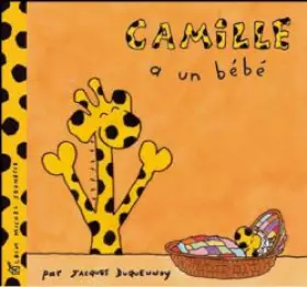 Couverture du produit · Camille a un bébé
