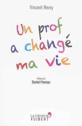 Couverture du produit · Un prof a changé ma vie