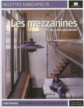 Couverture du produit · Mezzanines : Plus de 40 réalisations