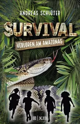 Couverture du produit · Survival – Verloren am Amazonas: Band 1