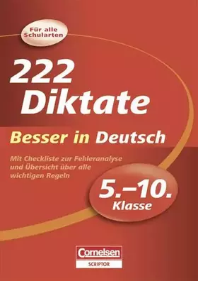 Couverture du produit · Besser in der Sekundarstufe I - Deutsch - Für alle Schularten: 5.-10. Schuljahr - 222 Diktate: Mit Checkliste zur Fehleranalyse