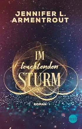 Couverture du produit · Im leuchtenden Sturm: Roman (Götterleuchten)