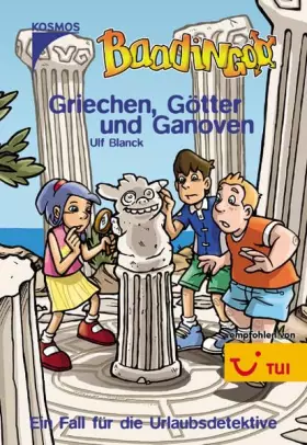 Couverture du produit · Baadingoo 05. Griechen, Götter und Ganoven: Ein Fall für die Urlaubsdetektive