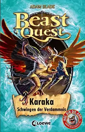 Couverture du produit · Beast Quest (Band 51) - Karaka, Schwingen der Verdammnis: Fantastische Abenteuer ab 8 Jahre