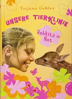 Couverture du produit · Unsere Tierklinik 01: Rehkitz in Not