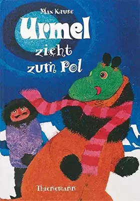 Couverture du produit · Urmel: Urmel zieht zum Pol