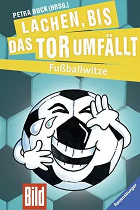 Couverture du produit · Lachen bis das Tor umfällt: Fußballwitze (Wir wollen ins Finale!)