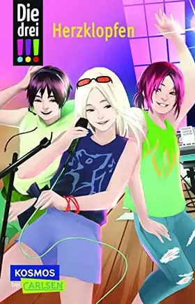 Couverture du produit · Die drei !!! 25: Herzklopfen: Sommer, Sonne, Sabotage - Ein neuer hochspannender Fall für die drei Detektivinnen (25)