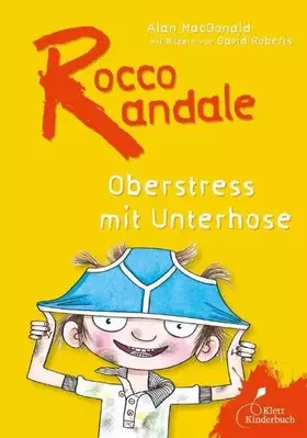 Couverture du produit · Rocco Randale: Oberstress mit Unterhose (dtv Fortsetzungsnummer 0)