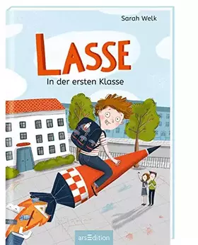Couverture du produit · Lasse in der ersten Klasse (Lasse 1)