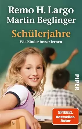 Couverture du produit · Schülerjahre: Wie Kinder besser lernen