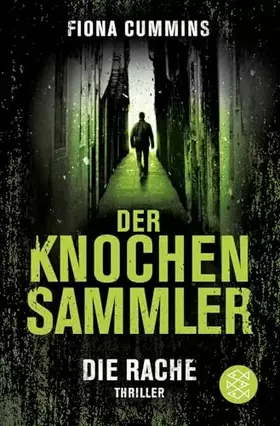 Couverture du produit · Der Knochensammler - Die Rache: Thriller