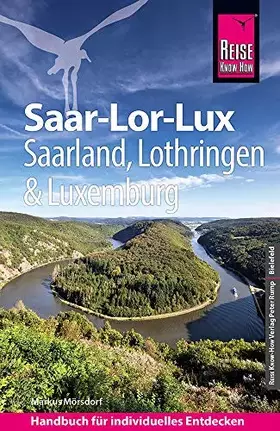 Couverture du produit · Reise Know-How Reiseführer Saar-Lor-Lux (Dreiländereck Saarland, Lothringen, Luxemburg)