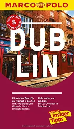 Couverture du produit · MARCO POLO Reiseführer Dublin: Reisen mit Insider-Tipps. Inklusive kostenloser Touren-App & Events&News