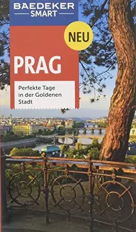 Couverture du produit · Baedeker SMART Reiseführer Prag: Perfekte Tage in der Goldenen Stadt