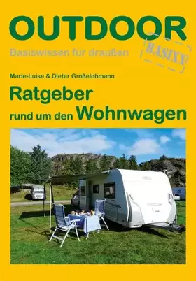 Couverture du produit · Ratgeber rund um den Wohnwagen (Basiswissen für Draußen)