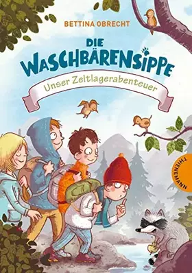 Couverture du produit · Die Waschbärensippe, Unser Zeltlagerabenteuer