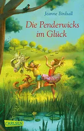 Couverture du produit · Die Penderwicks im Glück (Die Penderwicks 5): Ein toller Abschluss der vielgeliebten Penderwicks-Reihe!