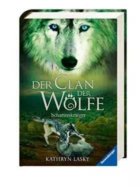 Couverture du produit · Der Clan der Wölfe, Band 2: Schattenkrieger