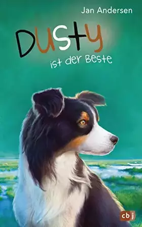 Couverture du produit · Dusty ist der Beste! (Die Dusty-Reihe, Band 6)
