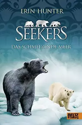 Couverture du produit · Seekers. Das Schmelzende Meer: Band 8
