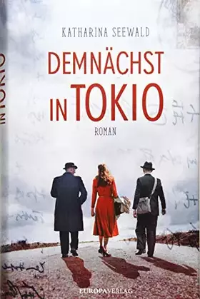 Couverture du produit · Demnächst in Tokio: Roman
