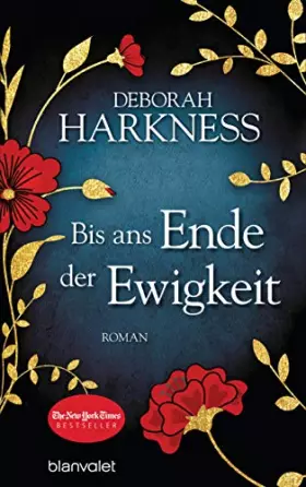 Couverture du produit · Bis ans Ende der Ewigkeit: Roman (All Souls, Band 4)