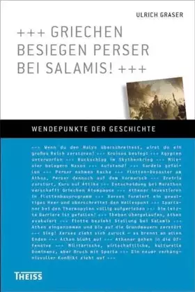 Couverture du produit · Griechen besiegen Perser bei Salamis! (Wendepunkte der Geschichte)