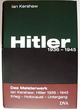 Couverture du produit · Hitler, 1936-1945: Ausgezeichnet mit dem Wolfson-Preis für Geschichte 2000 und dem Bruno-Kreisky-Preis für das politische Buch 