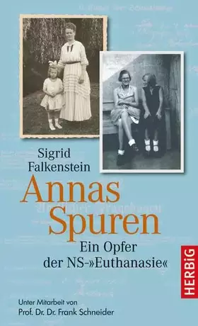 Couverture du produit · Annas Spuren: Ein Opfer der NS-"Euthanasie"