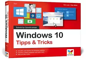 Couverture du produit · Windows 10 Tipps und Tricks: Schritt für Schritt erklärt. Alles auf einen Blick – so nutzen Sie Windows 10 optimal. Im praktisc