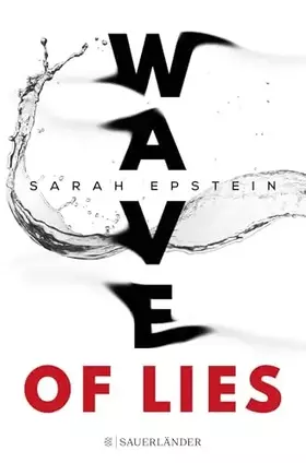 Couverture du produit · Wave of Lies: Ein Jugendthriller voller Geheimnisse, Spannung und Lügen │ Jugendbuch ab 14 Jahre