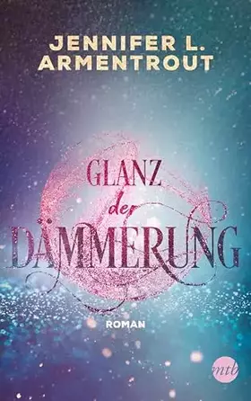 Couverture du produit · Glanz der Dämmerung: Roman (Götterleuchten)