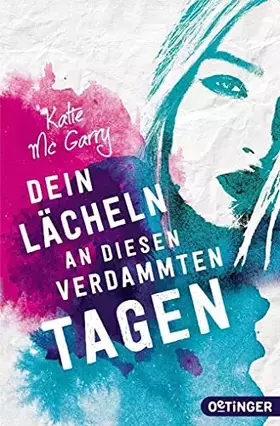 Couverture du produit · Dein Lächeln an diesen verdammten Tagen